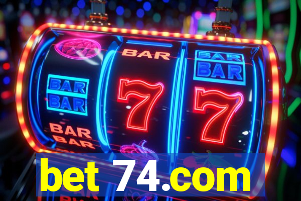 bet 74.com